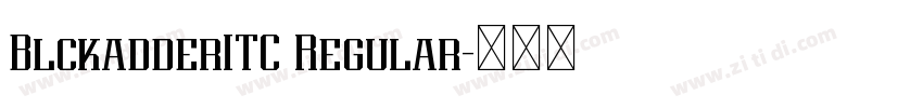 BlckadderITC Regular字体转换